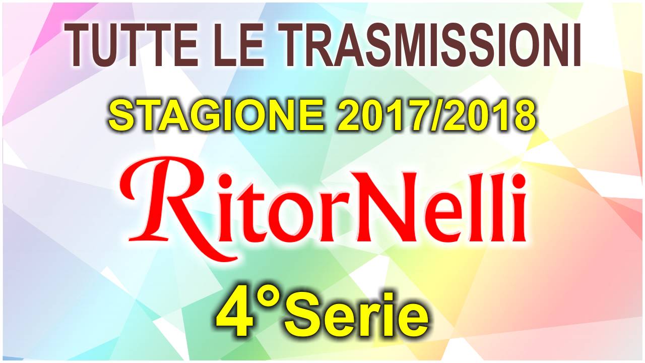 Tutti i video di RitorNelli 4°Serie